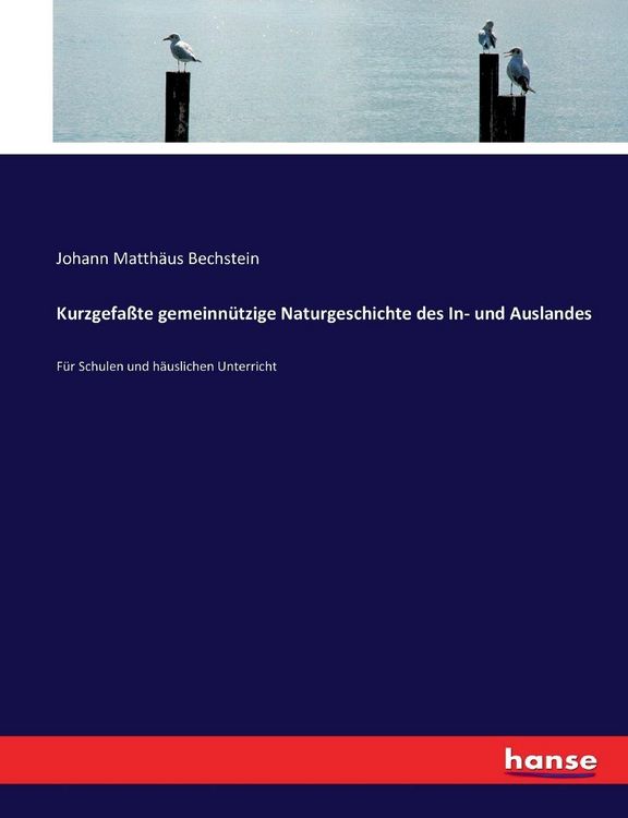 Produktbild: Kurzgefa&szlig;te gemeinn&uuml;tzige Naturgeschichte des In- und Auslandes