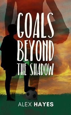 Produktbild: Goals Beyond the Shadow