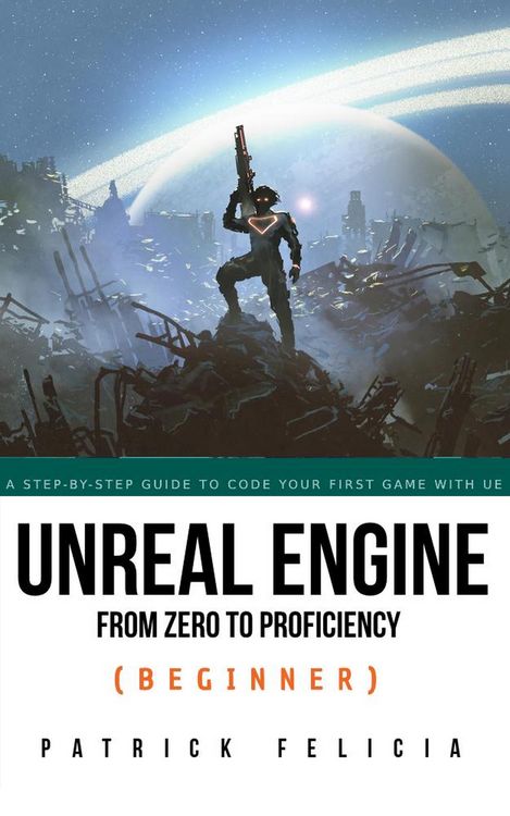 Produktbild: Unreal Engine From Zero to Proficiency (Beginner)
