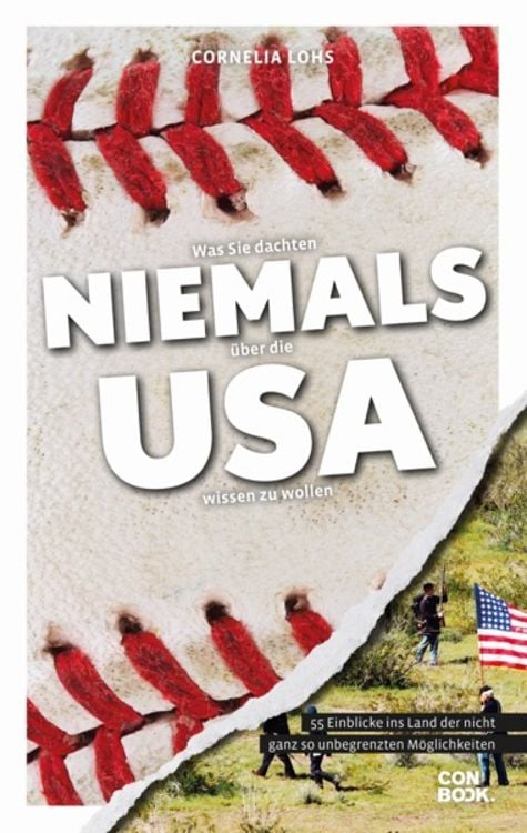 Produktbild: Was Sie dachten, NIEMALS über die USA wissen zu wollen