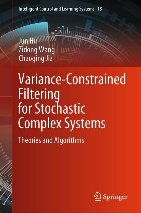 Produktbild: Variance-Constrained Filtering for Stochastic Complex Systems