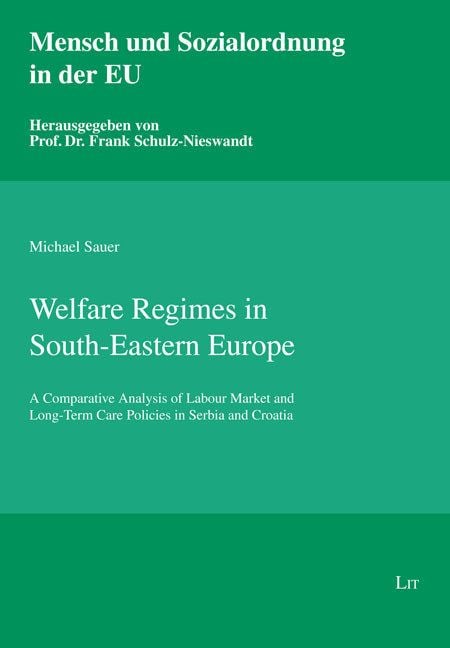 Produktbild: Sauer, M: Welfare Regimes in South-Eastern Europe