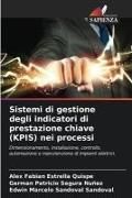 Produktbild: Sistemi di gestione degli indicatori di prestazione chiave (KPIS) nei processi