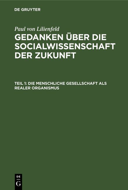 Produktbild: Die menschliche Gesellschaft als realer Organismus