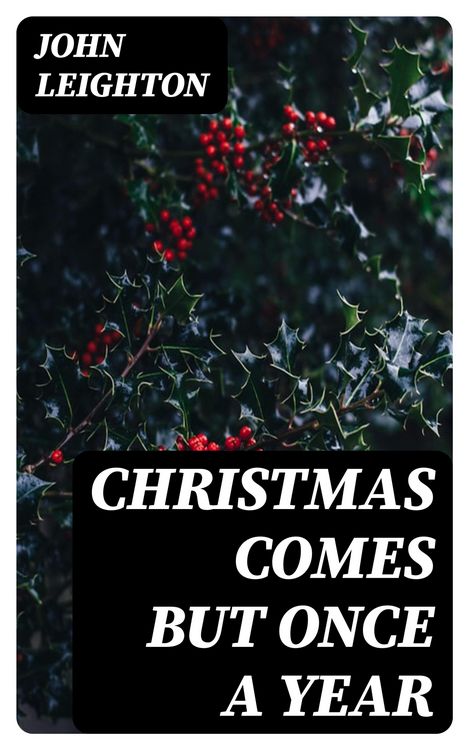 Produktbild: Christmas Comes but Once a Year