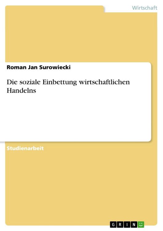 Produktbild: Die soziale Einbettung wirtschaftlichen Handelns