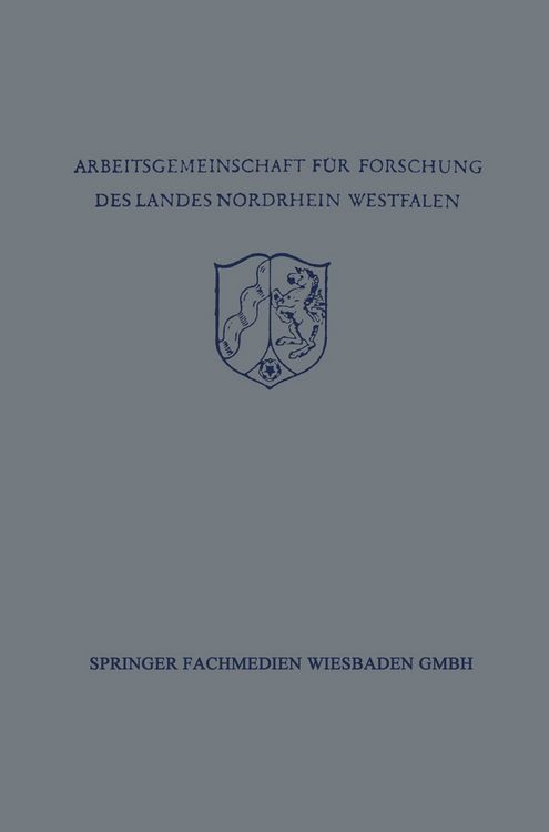 Produktbild: Festschrift der Arbeitsgemeinschaft f&uuml;r Forschung des Landes Nordrhein-Westfalen zu Ehren des Herrn Ministerpr&auml;sidenten Karl Arnold
