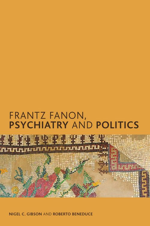 Produktbild: Frantz Fanon, Psychiatry and Politics