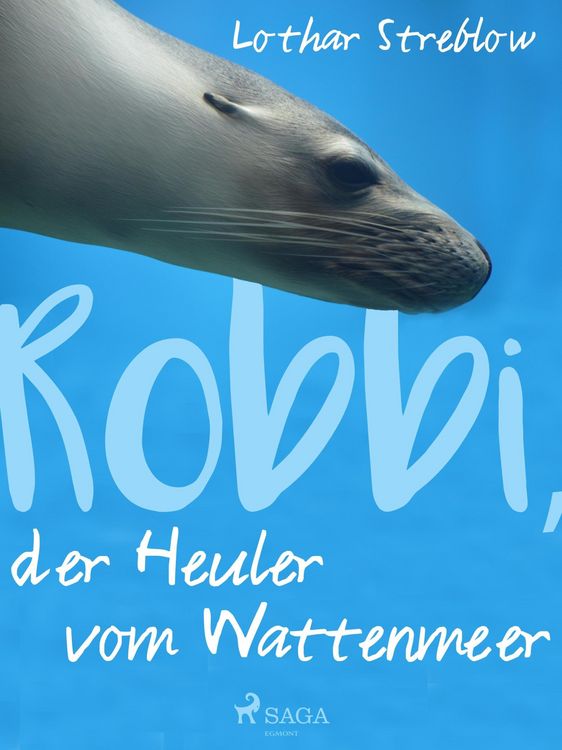 Produktbild: Robbi, der Heuler vom Wattenmeer
