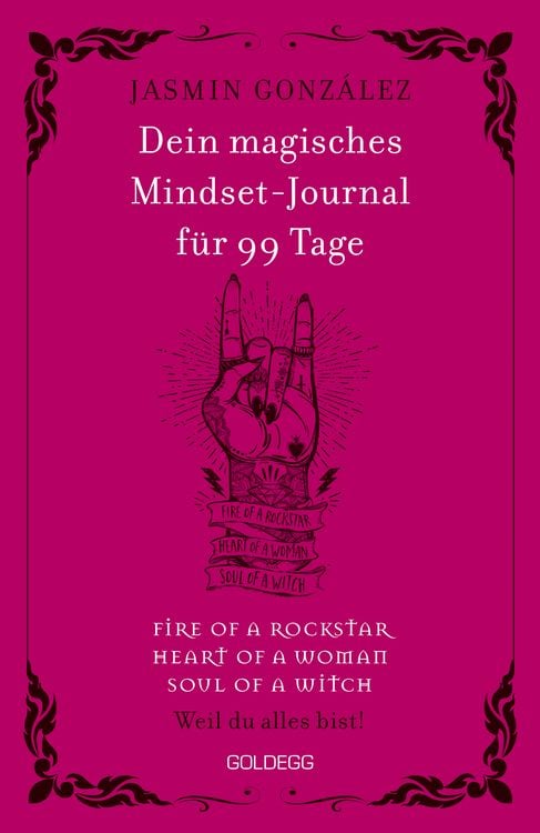 Produktbild: Dein magisches Mindset-Journal f&uuml;r 99 Tage - fire of a rockstar - heart of a woman - soul of a witch -
