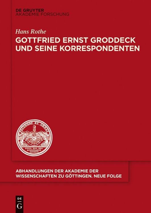 Produktbild: Gottfried Ernst Groddeck und seine Korrespondenten