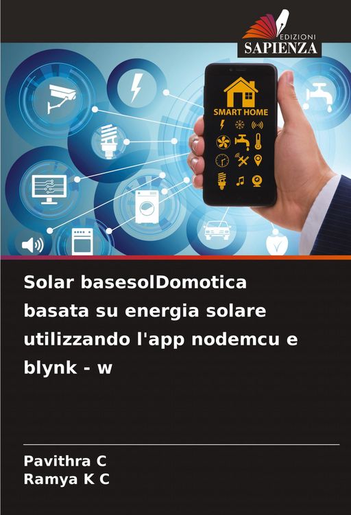Produktbild: Solar basesolDomotica basata su energia solare utilizzando l'app nodemcu e blynk - w
