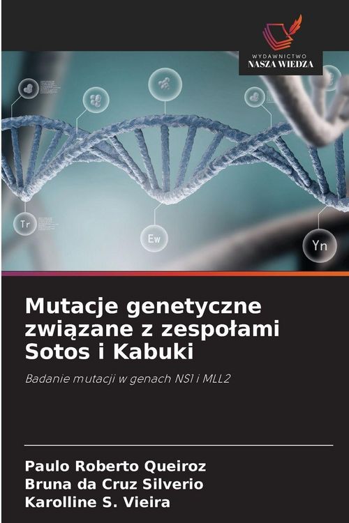 Produktbild: Mutacje genetyczne zwi&iquest;zane z zespo&iquest;ami Sotos i Kabuki