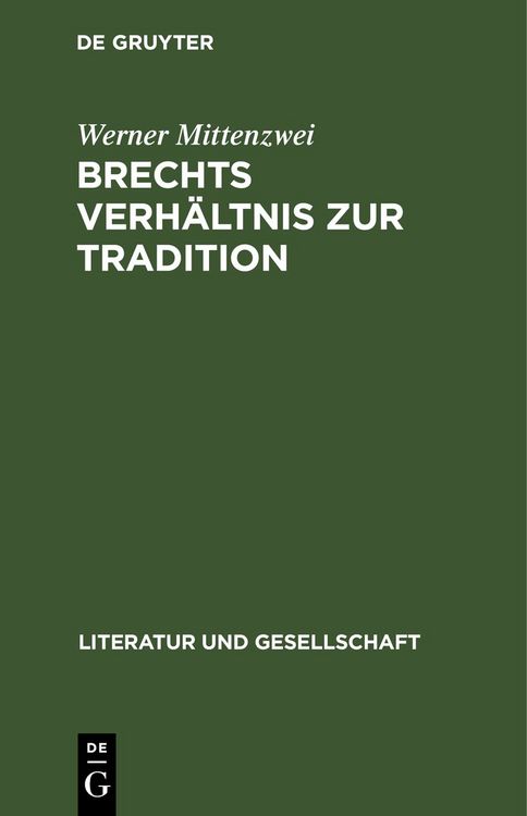 Produktbild: Brechts Verh&auml;ltnis zur Tradition