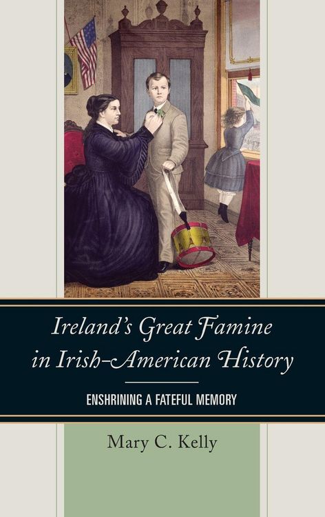 Produktbild: Ireland's Great Famine in Irish-American History