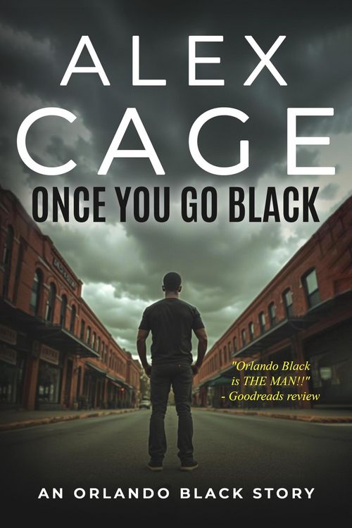 Produktbild: Once You Go Black (Orlando Black Stories, #3)