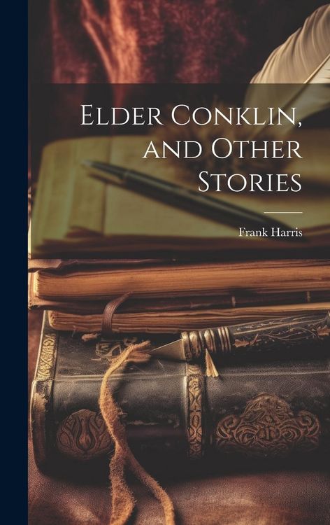 Produktbild: Elder Conklin, and Other Stories
