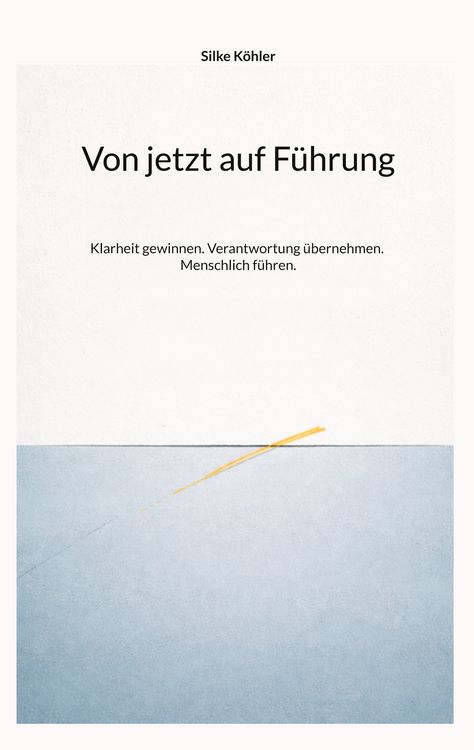 Produktbild: Von jetzt auf F&uuml;hrung