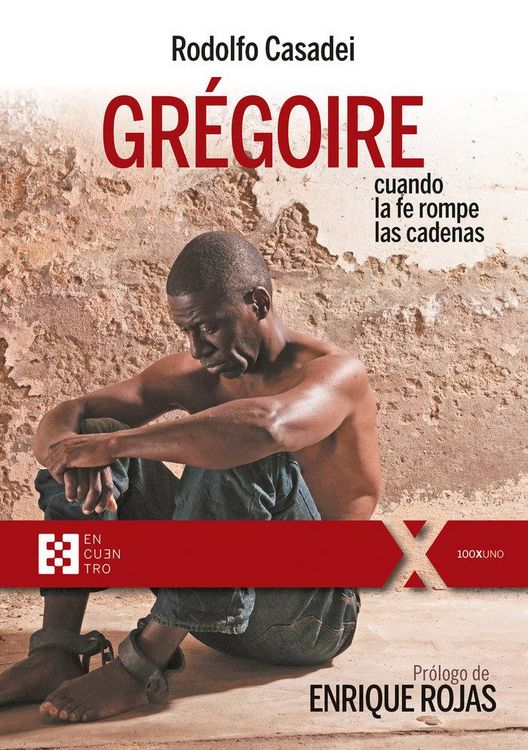 Produktbild: Gr&eacute;goire, cuando la fe rompe las cadenas