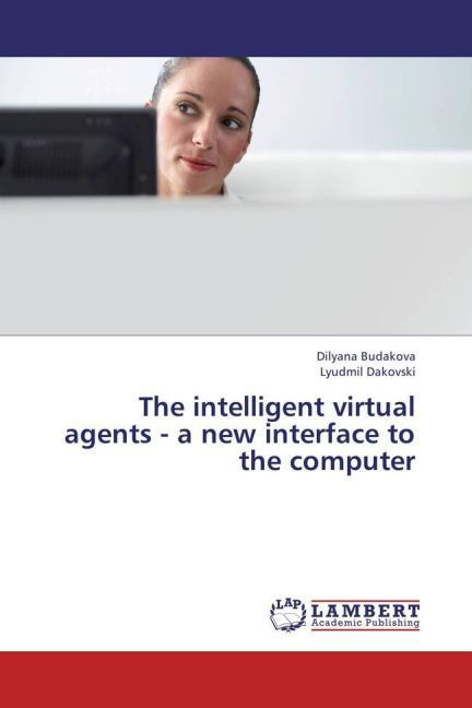 Produktbild: Budakova, D: Intelligent virtual agents - a new interface to