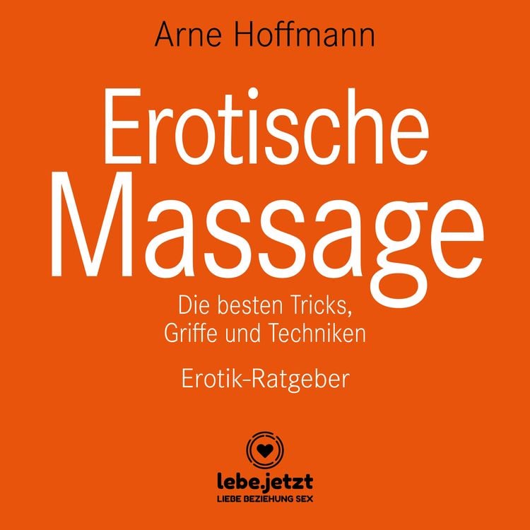 Bild vom Artikel Erotische Massage / Erotischer Ratgeber vom Autor Arne Hoffmann