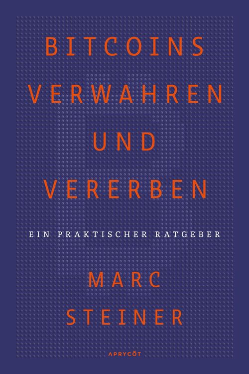 Produktbild: Bitcoins verwahren und vererben
