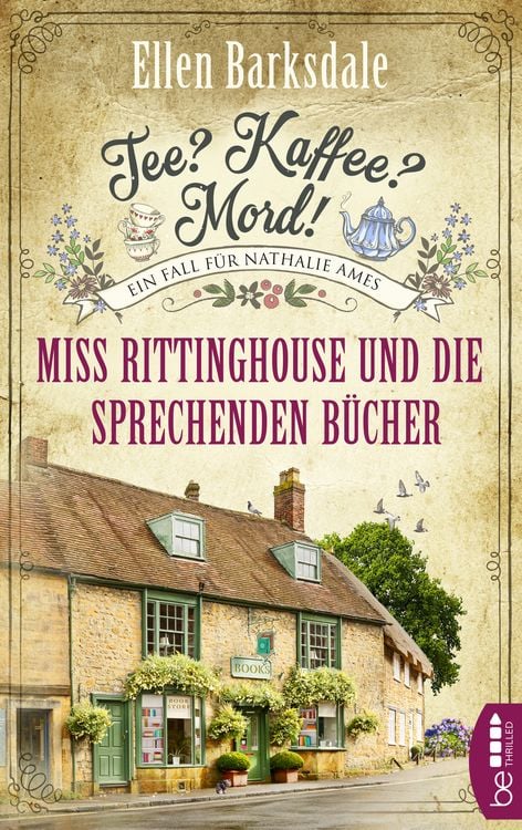 Bild vom Artikel Tee? Kaffee? Mord! - Miss Rittinghouse und die sprechenden Bücher vom Autor Ellen Barksdale