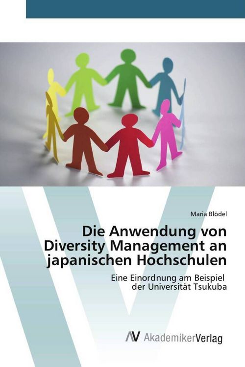 Produktbild: Die Anwendung von Diversity Management an japanischen Hochschulen