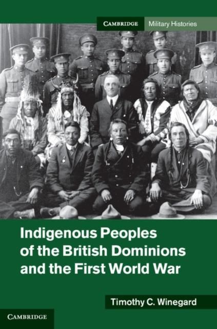 Produktbild: Indigenous Peoples of the British Dominions and the First World War