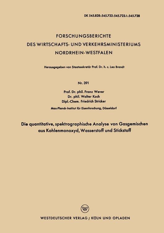 Produktbild: Die quantitative, spektrographische Analyse von Gasgemischen aus Kohlenmonoxyd, Wasserstoff und Stickstoff