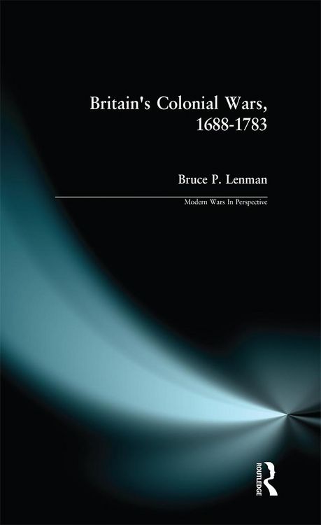 Produktbild: Britain's Colonial Wars, 1688-1783