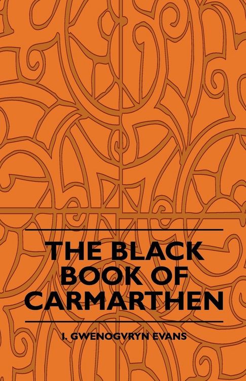 Produktbild: The Black Book Of Carmarthen