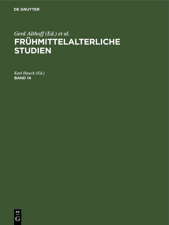 Produktbild: Fr&uuml;hmittelalterliche Studien. Band 14