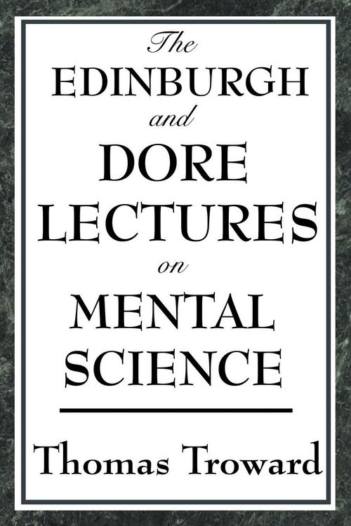 Produktbild: The Edinburgh and Dore Lectures on Mental Science