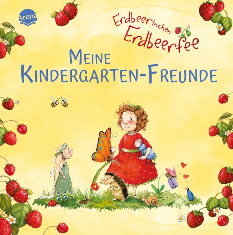 Bild vom Artikel Erdbeerinchen Erdbeerfee. Meine Kindergarten-Freunde vom Autor Kerstin Kipker