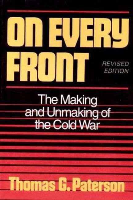 Produktbild: On Every Front: The Making and Unmaking of the Cold War