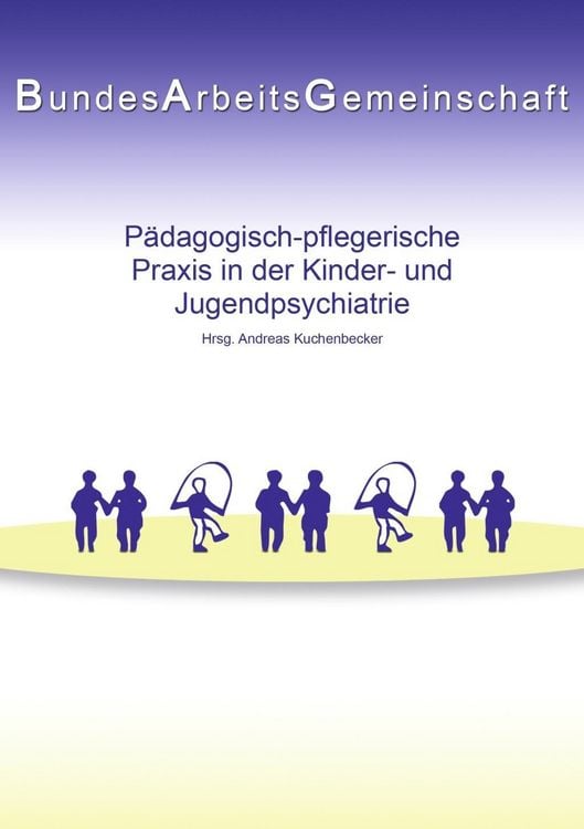 Produktbild: P&auml;dagogisch-pflegerische Praxis in der Kinder- und Jugendpsychiatrie