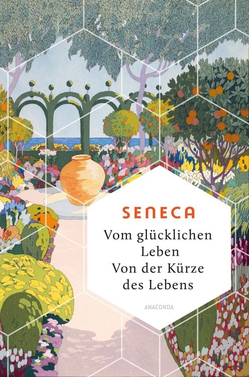 Produktbild: Vom gl&uuml;cklichen Leben. Von der K&uuml;rze des Lebens