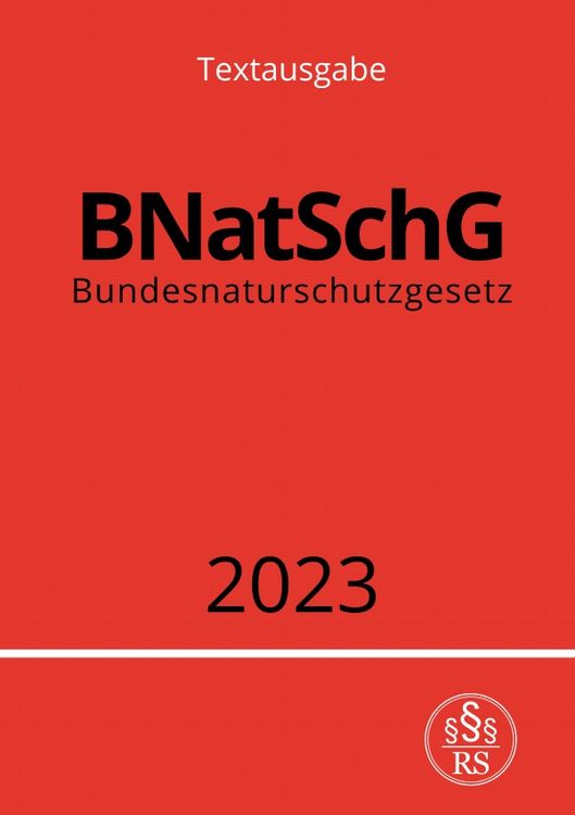 Produktbild: Bundesnaturschutzgesetz - BNatSchG 2023