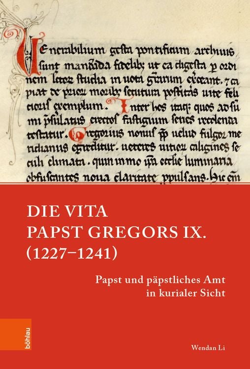 Produktbild: Die Vita Papst Gregors IX. (1227–1241)