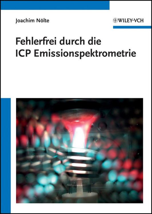Produktbild: Fehlerfrei durch die ICP Emissionsspektrometrie
