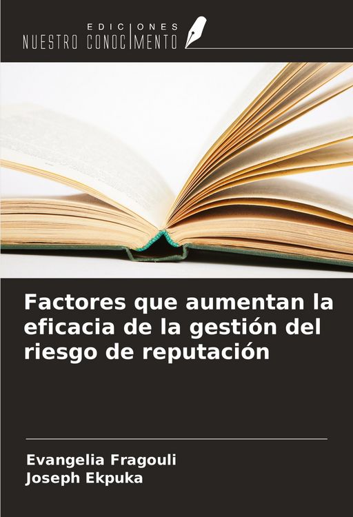 Produktbild: Factores que aumentan la eficacia de la gesti&oacute;n del riesgo de reputaci&oacute;n