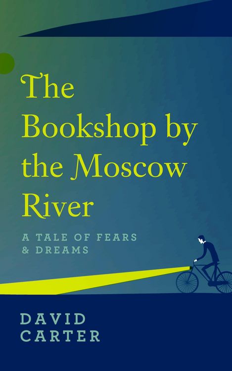 Produktbild: The Bookshop by the Moscow River - A Tale of Fears & Dreams