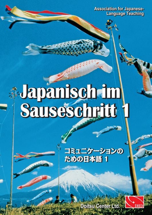 Produktbild: Japanisch im Sauseschritt. Modernes Lehr- und &Uuml;bungsbuch f&uuml;r Anf&auml;nger.... / Japanisch im Sauseschritt. Modernes Lehr- und &Uuml;bungsbuch f&uuml;r Anf&auml;nger. Grundstufe