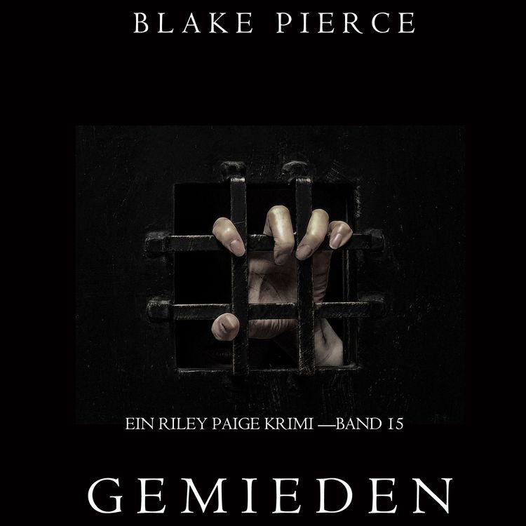 Produktbild: Gemieden: Ein Riley Paige Krimi &ndash; Band #15