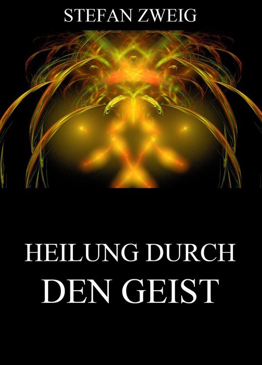 Produktbild: Die Heilung durch den Geist