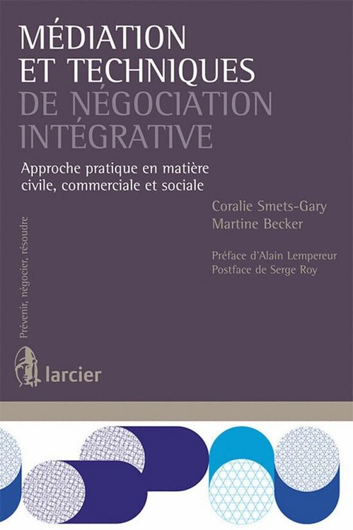 Produktbild: Mediation et Techniques de Negociation Integrative; Approche