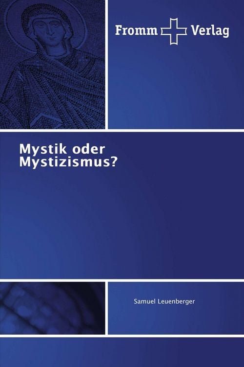 Produktbild: Mystik oder Mystizismus?