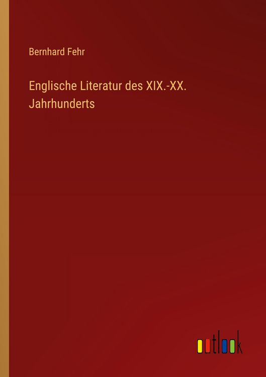 Produktbild: Englische Literatur des XIX.-XX. Jahrhunderts