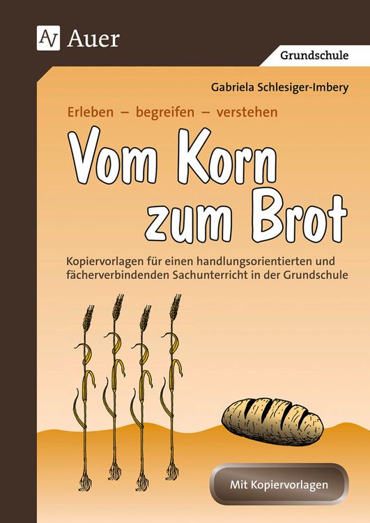 Produktbild: Vom Korn zum Brot